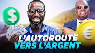 L'AUTOROUTE VERS L'ARGENT