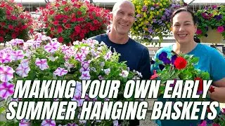 Making Your Own Early Summer HANGING BASKETS - Is It Too Late to Plant Up Your Own Baskets?