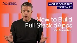 Build Full Stack dApps on ICP | Decentralized Web3 Apps with Samuel Burri