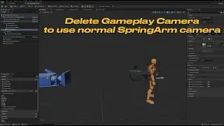 Unreal Engine GASP - How to delete Gameplay Camera to use normal SpringArm cameras