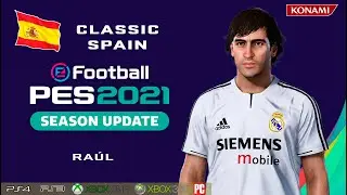 RAÚL face+stats (Classic Spain) How to create in PES 2021