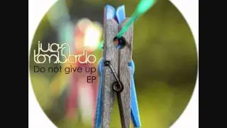 Juan Lombardo -  Do not give up - Deep Nota Records