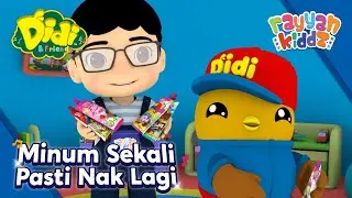 Didi & Friends X Rayyan Kiddz | Rayyan Kiddz - Minum Sekali Pasti Nak Lagi