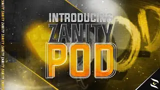 Introducing Zanity POD by Saint Trii
