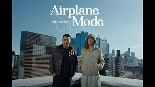 SALU - Airplane Mode feat. AKLO (Official Video)