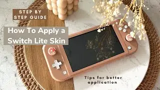 How To Apply a Switch Lite Skin (Step By Step Guide) - Updated 2023