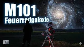 Die schönste Spirale im Universum? M101 Feuerradgalaxie 