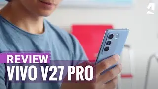 vivo V27 Pro review