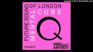 Mental Cube (F.S.O.L.)~Q [Original Version Remastered]