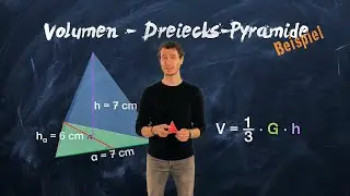 Volumen dreieckige Pyramide berechnen- einfach erklärt