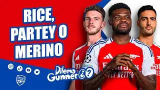 AL BANCO: ¿Declan Rice, Thomas Partey o Mikel Merino? | DILEMA GUNNER