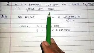 A car travels 670 km in 1 hour. Find it's speed in m/s