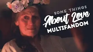 About Love | Multifandom