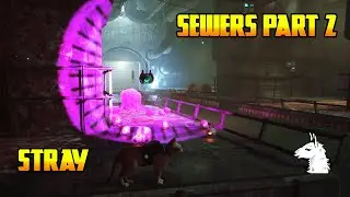 Let's Play Stray (8) The Sewers - Part 2