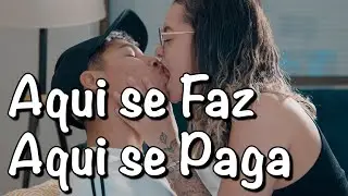 Aqui se faz, aqui se paga!