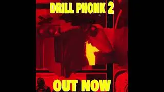 Drill Phonk -VRIVXUT