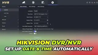 How To Automatically Set Date and Time on Hikvision DVR