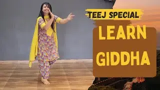 Sikho Giddhe Di Addi | How to Learn Giddha | Boliyan | Teej Spl | The Dance Mafia | Ripanpreet sidhu