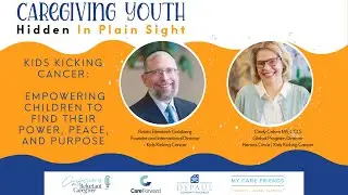 Kids Kicking Cancer: Empowering Children to Find their Power, Peace, and Purpose