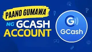 Paano Gumawa ng GCash Account: Step-by-Step Guide for Beginners