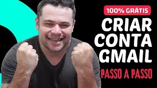 Gmail Criar Conta | Criar E-mail no Gmail Mesmo Que Você Só Quer Abrir Conta Gmail GRÁTIS.