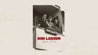 Kim Larsen - Fætter Fritz (Officiel Lyrik Video)