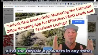 Unlock your Real Estate Lead Flow - with FSBO and Facebook Tool