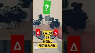🔴👆 FILM VS DIGITAL PHOTOGRAPHY?