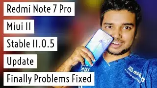 Redmi Note 7 Pro Latest Update Miui 11 Stable 11.0.5 | Finally Camera Laga & Frame Drops Fixed