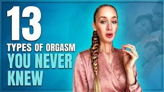 Types of Female Orgasms