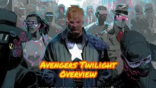 Avengers Twilight Overview