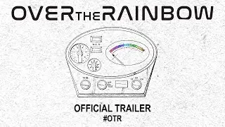 Over the Rainbow (2020) | Official Trailer HD