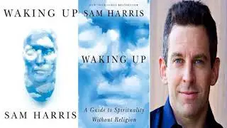 SCIENCE & MEDICINE - Waking Up with Sam Harris - Ep.#32 — The Best Podcast Ever