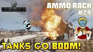Tanks go BOOM! | World of Tanks Ammo Rack RNG Compilation #24