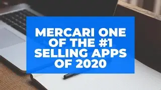 Mercari One Of The #1 Selling Apps of 2020