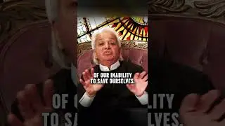 We CANNOT save ourselves!