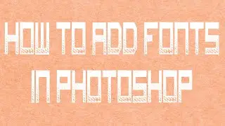 Install Fonts: Download New Fonts & How To Install Fonts In Photoshop