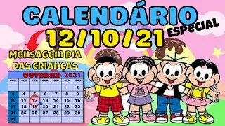 Calendário dia 12 de OUTUBRO-Aula especial |Rotina Educação Infantil |Dia 12/10/2021