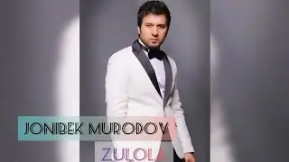 Чонибек Муродов - Зулола 2023 || Jonibek Murodov - Zulola 2023