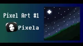 Pixel Art #1  [Pixela]