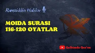 Моида сураси 116-120 оят/🗣️