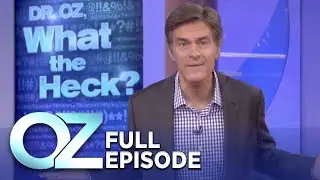 Dr. Oz on What the Heck? Information Overload Simplified | Dr. Oz | S4 | Ep 31 | Full Episode