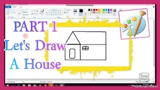 MS paint Beginners Tutorial Part-1 Draw a House