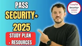 How to Pass CompTIA Security+ in 2025 (Study Plan + Resources)