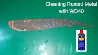 Cleaning Rusted Metal with WD40