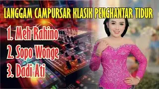 LANGGAM CAMPURSARI LAWAS COCOK UNTUK SANTAI