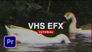 How to: VHS Look Effect Tutorial In Adobe Premiere Pro Cc (No Plugin Required)(Eng Sub)