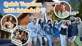 QUICK VACATION WITH FRIENDS 🤍 (Pahinga✨) | Criza Taa