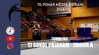 TG Pohár města Příbrami 2024 │TJ Sokol Příbram - Junior A│Tumbling