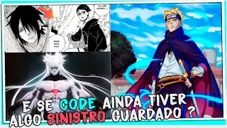 SASUKE vira Árvore, CODE vai se torna novo Otsutsuki - BORUTO Vortex CAP.  3 - Teorias Confirmadas🌀